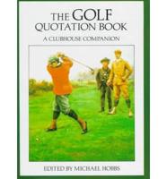 The Golf Quotation Book