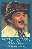 PETER SELLERS A FILM HISTORY