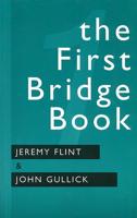 The First Bridge Book