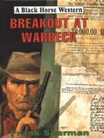 Breakout at Warbeck