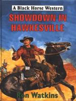Showdown in Hawkesville