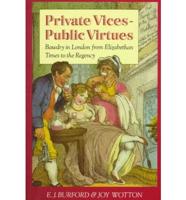 Private Vices - Public Virtues