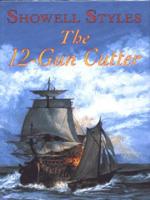 The 12-Gun Cutter