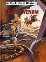 Deadly Venom