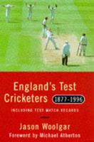England's Test Cricketers, 1877-1996