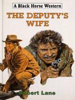 The Deputy's Wife