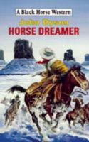 Horse Dreamer