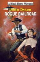 Rogue Railroad