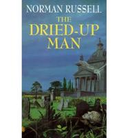 The Dried-Up Man