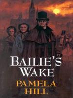 Bailie's Wake