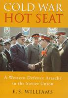 Cold War, Hot Seat