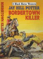 Bordertown Killer