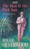 The Man in the Pink Suit