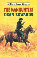 The Manhunters