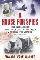 A House for Spies