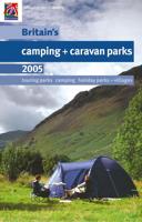 Britain's Camping + Caravan Parks 2005