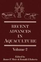Recent Advances in Aquaculture