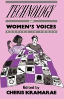 Technology and Women's Voices : Keeping in Touch