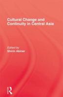 Cultural Change and Continuity in Central Asia