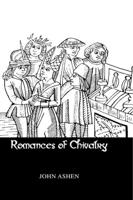 Romances Of Chivalry