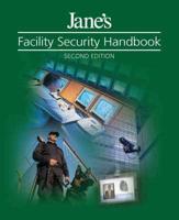 Jane's Facility Security Handbook