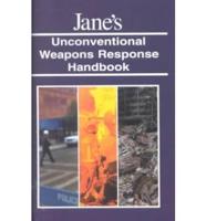 Jane's Unconventional Weapons Response Handbook