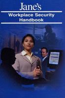 Jane's Workplace Security Handbook