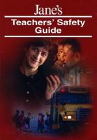 Jane's Teachers' Safety Guide
