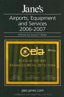 Jane's Airports, Equipment and Services 2006-2007