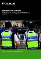Promotion Crammer for Sergeants and Inspectors Part I Exams 12th Edition