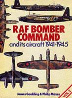 RAF Bomber Command and Its Aircraft, 1941-1945