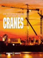 An Illustrated History of Cranes