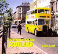 The Heyday of the Bus. Scotland