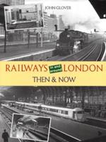 Railways in and Around London