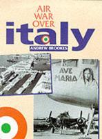 Air War Over Italy, 1943-1945