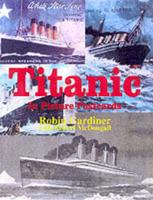 Titanic in Picture Postcards