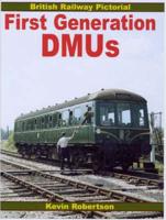 First Generation DMUs