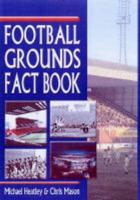 Football Grounds Fact Book