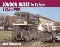London Transport in Colour 1965-1980