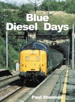 Blue Diesel Days