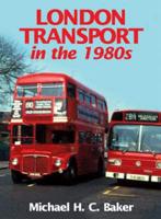 London Transport in the 1980S