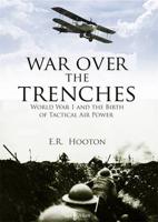 War Over the Trenches