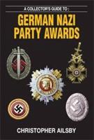 A Collector's Guide to German Nazi Party Awards