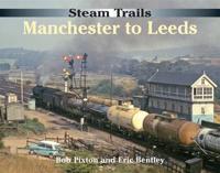 Manchester to Leeds
