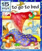15 Ways to Go to Bed