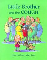 Little Brother and the Cough