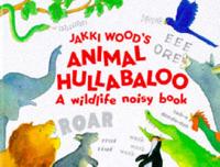 Jakki Wood's Animal Hullabaloo