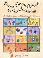 From Snowflakes to Sandcastles
