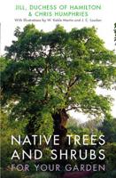 Native Trees and Shrubs for Your Garden