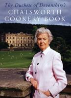 The Duchess of Devonshire's Chatsworth Cookery Book